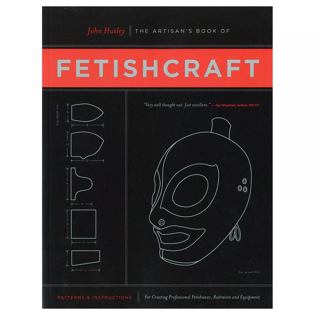 The Artisan's Book of Fetishcraft: Patterns & Instructions