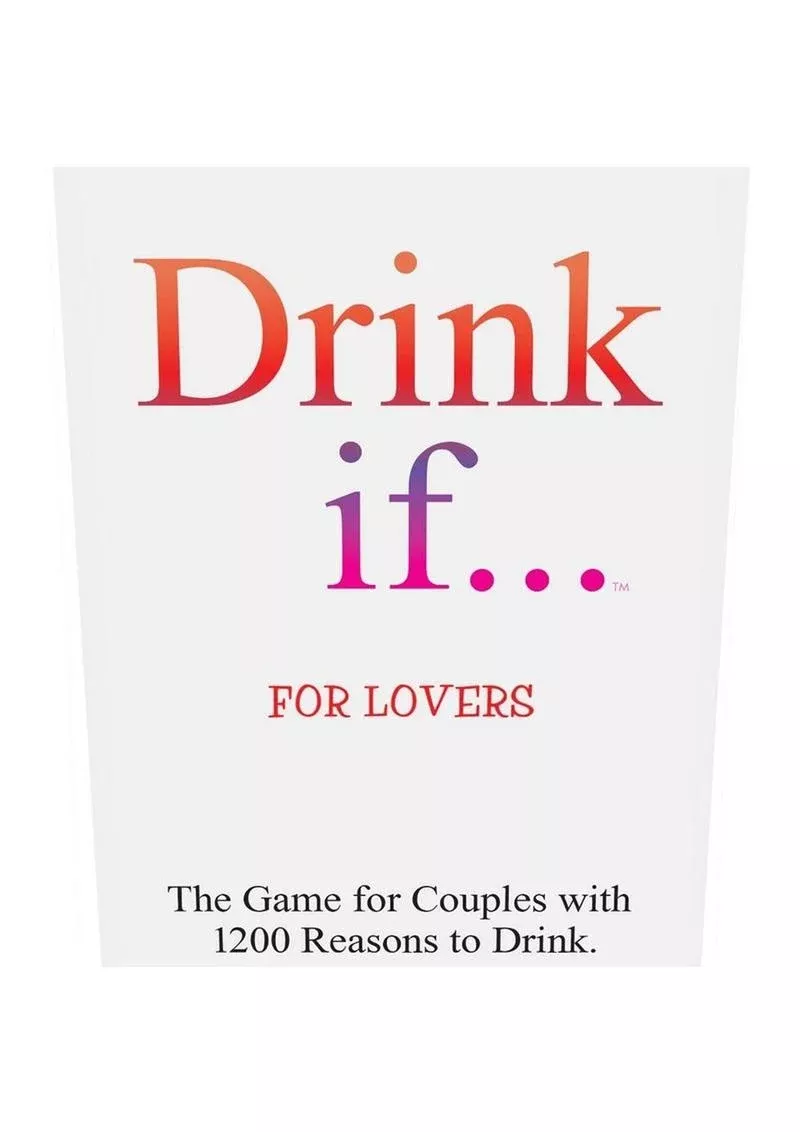 Drink If... For Lovers Game
