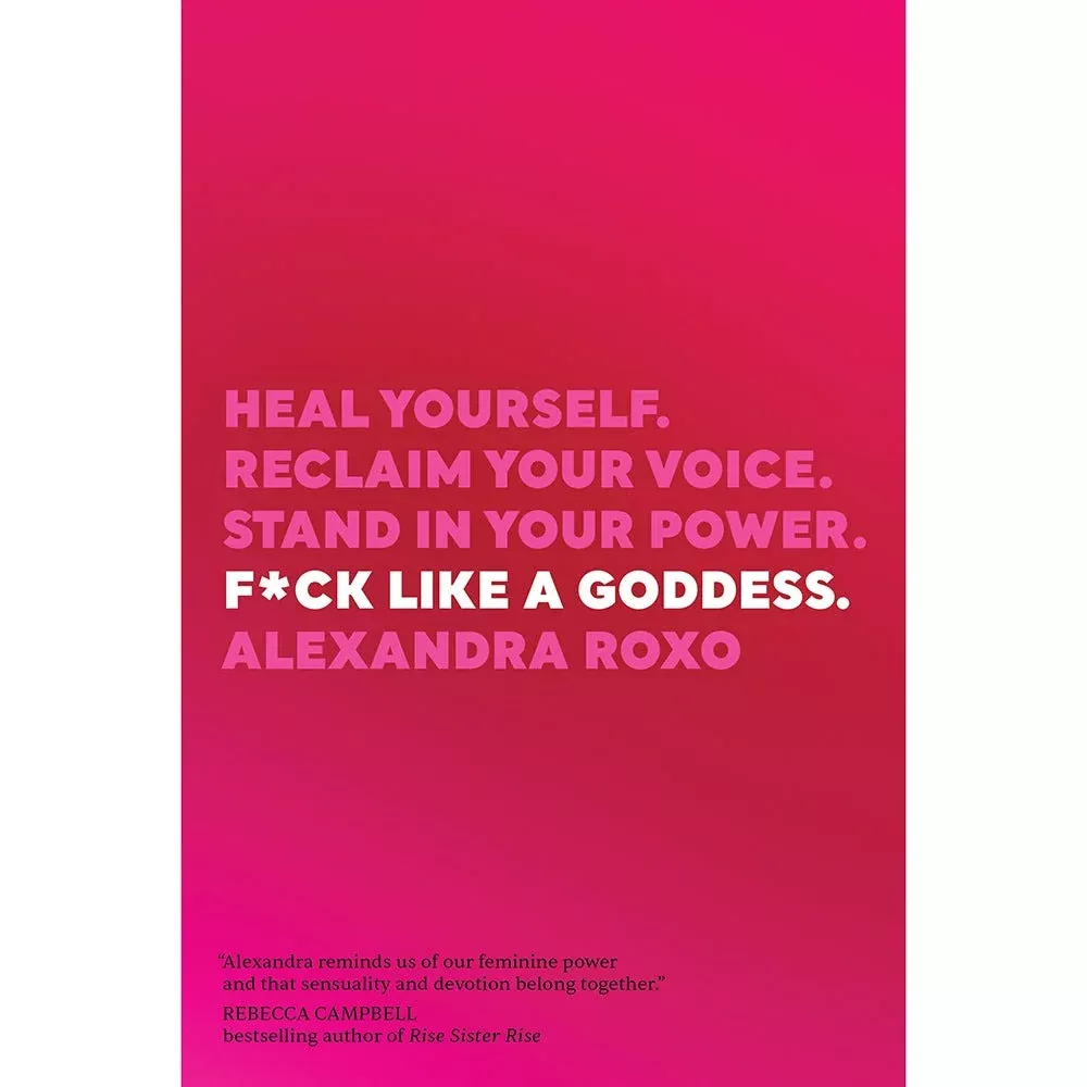 F*ck Like a Goddess