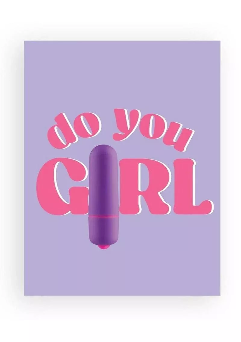 Naughtyvibes Do You Girl Greeting Card